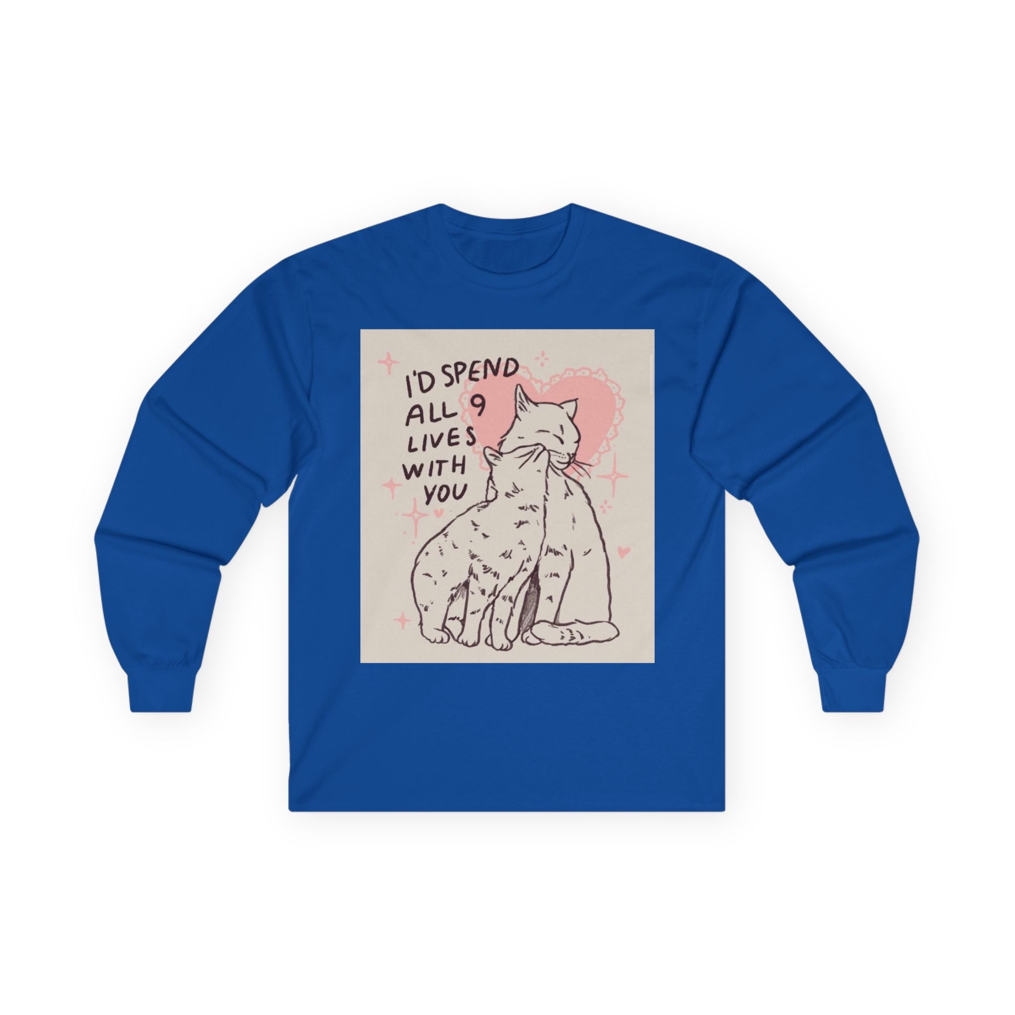 Cat Love Long Sleeve Tee — "I'd Spend All 9 Lives With You"