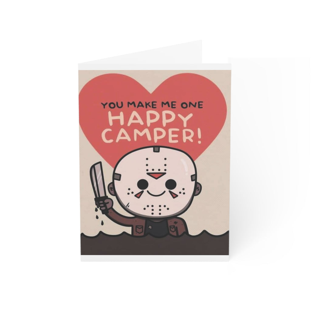 Funny Horror Valentine Greeting Card — "You Make Me One Happy Camper"