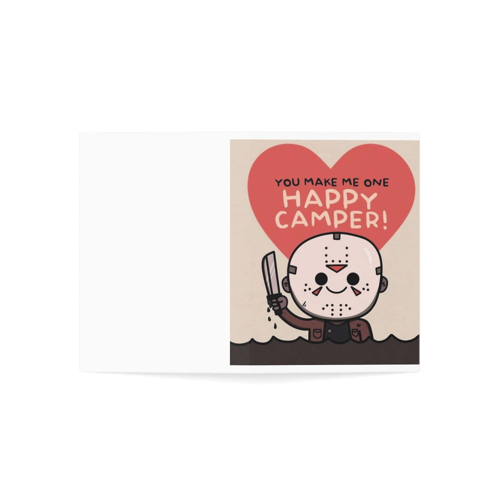 Funny Horror Valentine Greeting Card — "You Make Me One Happy Camper"