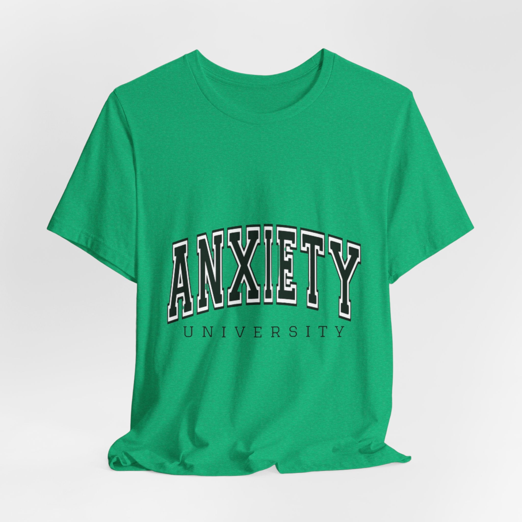 Anxiety University Tee — College Style Graphic T-Shirt