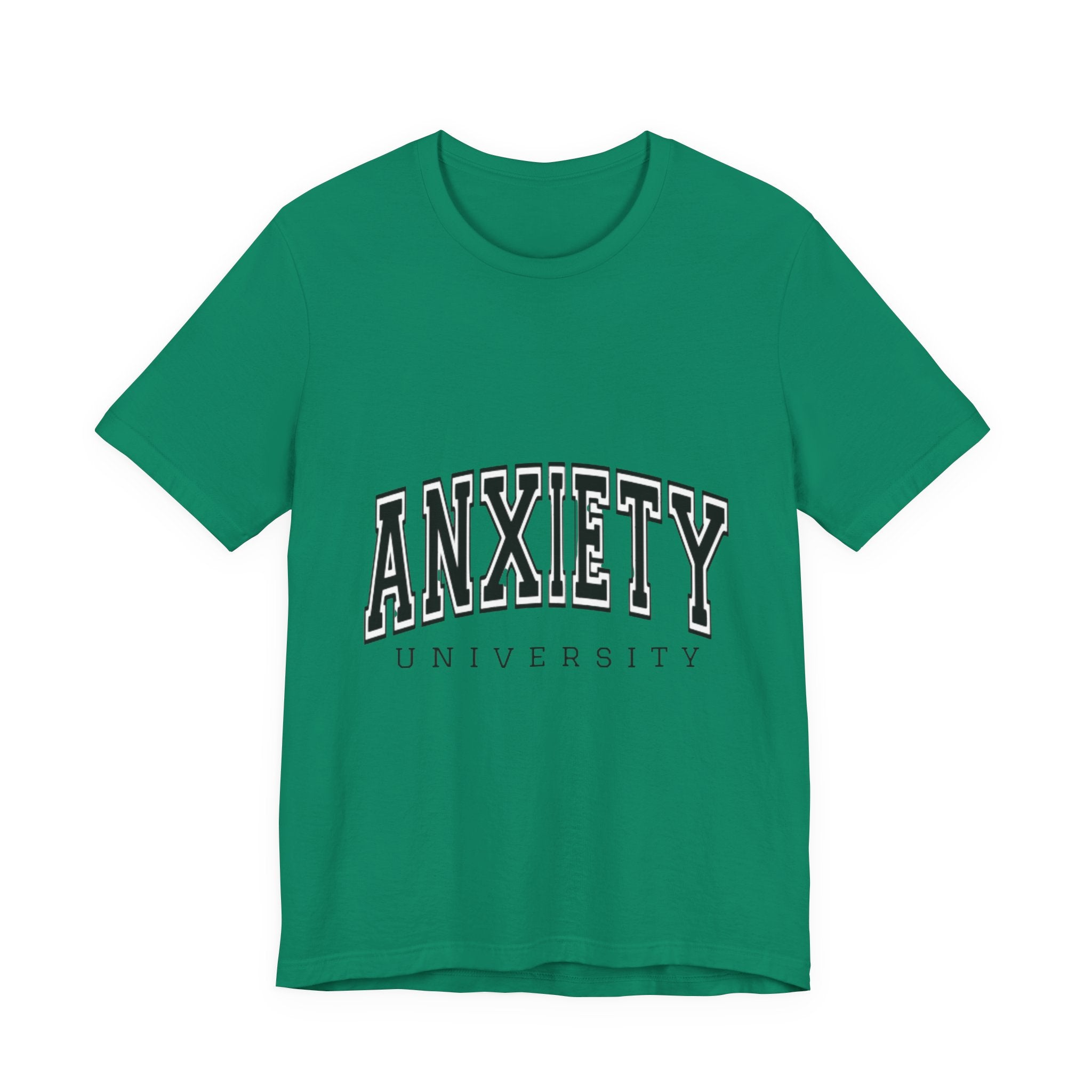 Anxiety University Tee — College Style Graphic T-Shirt