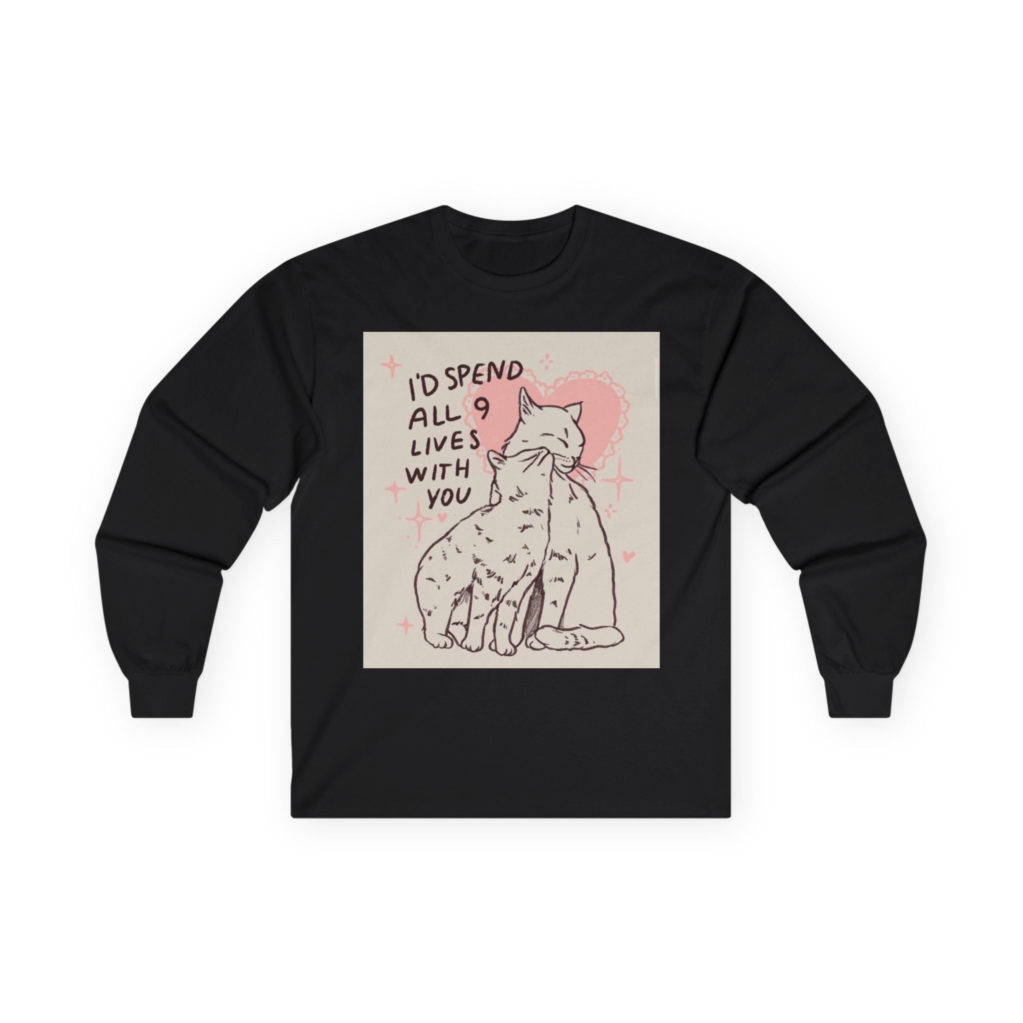 Cat Love Long Sleeve Tee — "I'd Spend All 9 Lives With You"