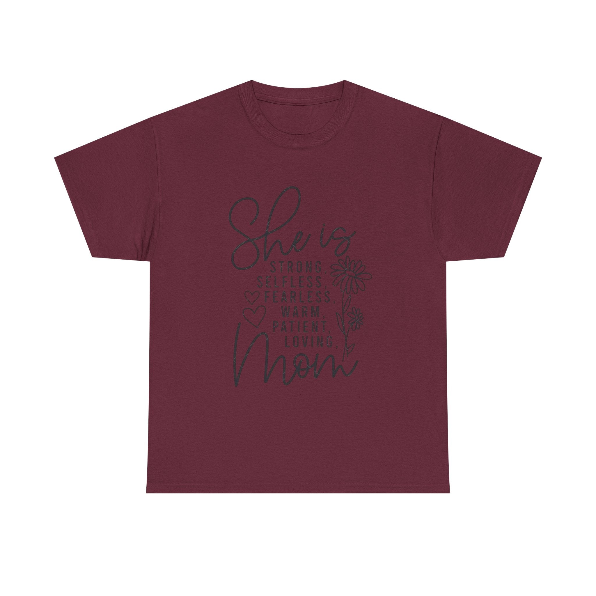Mom Short Sleeve Tee — "She is Strong, Selfless, Fearless, Warm, Patient, Loving" Floral Design
