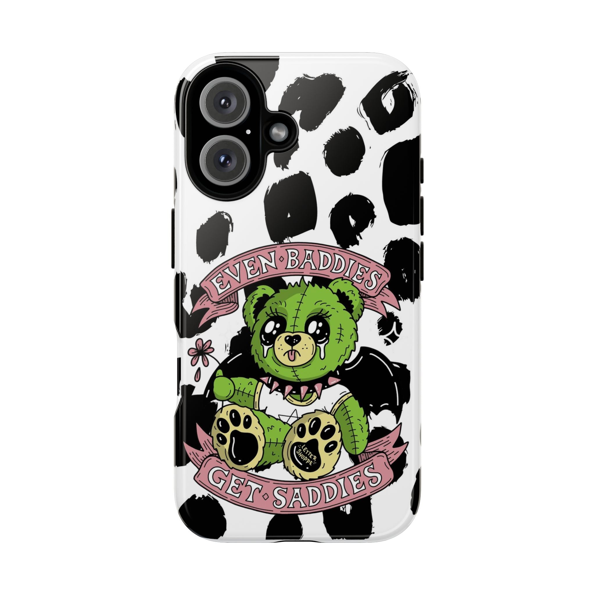 Cute Green Teddy Phone Case — "Even Baddies Get Saddles" Cow Print Protective Case
