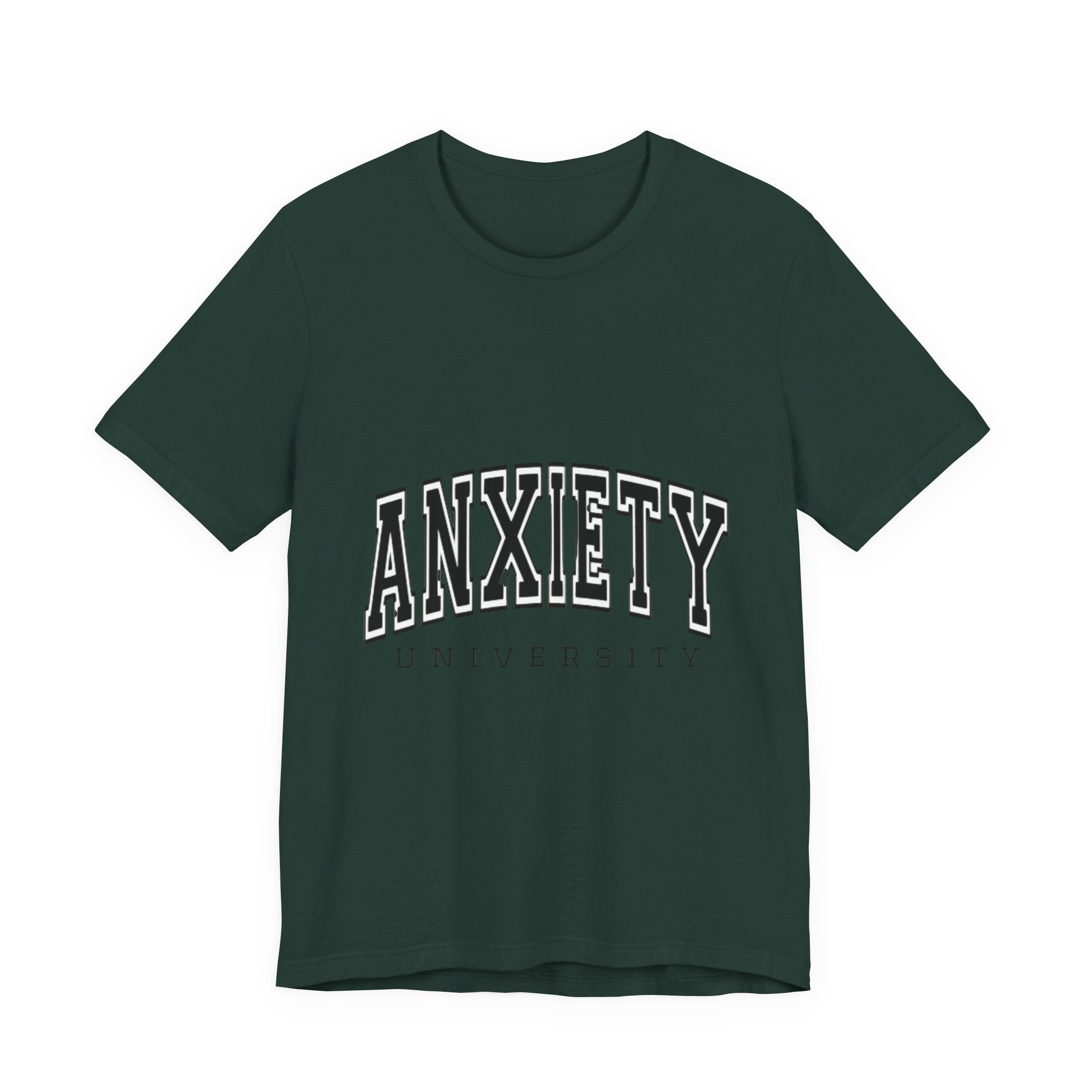 Anxiety University Tee — College Style Graphic T-Shirt