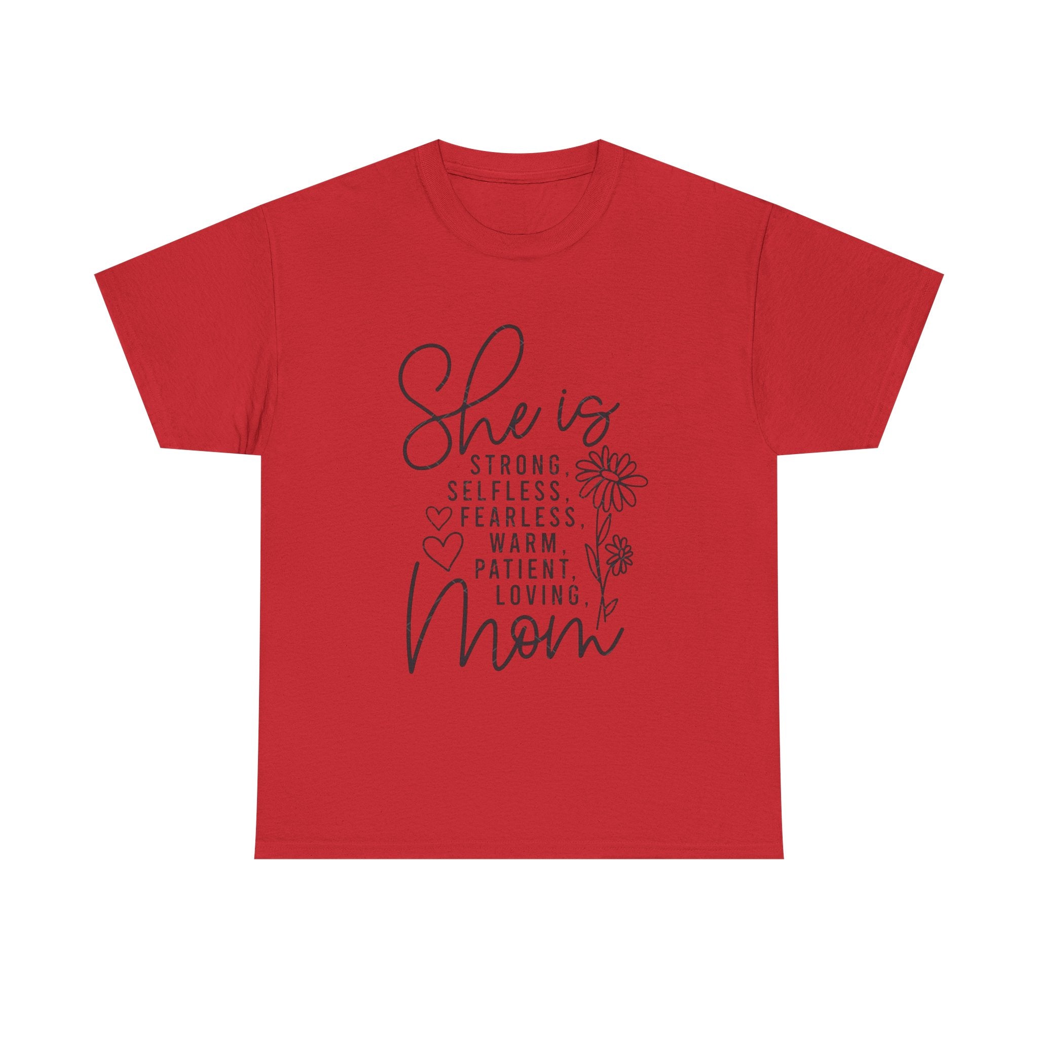 Mom Short Sleeve Tee — "She is Strong, Selfless, Fearless, Warm, Patient, Loving" Floral Design