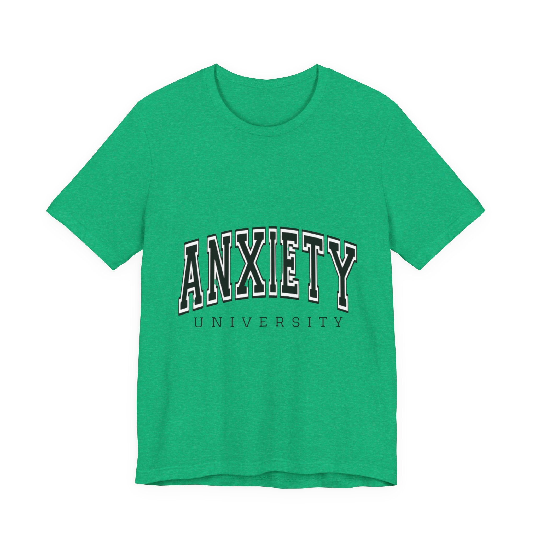 Anxiety University Tee — College Style Graphic T-Shirt