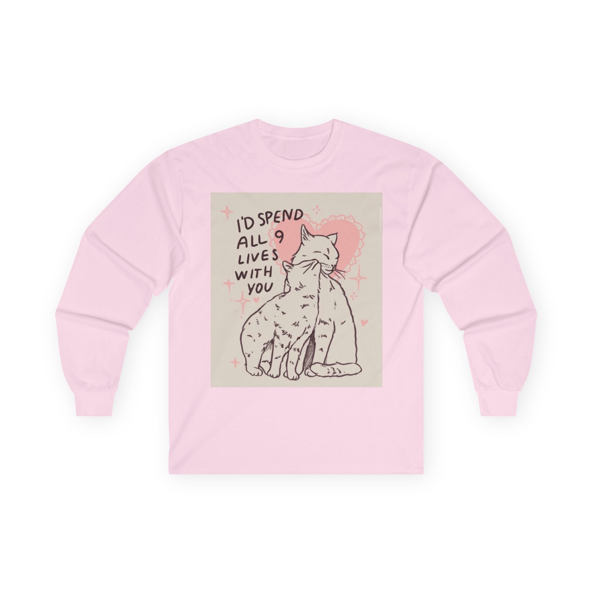 Cat Love Long Sleeve Tee — "I'd Spend All 9 Lives With You"